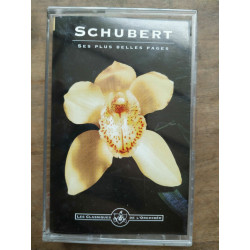 Schubert Ses plus belles pages Cassette Audio-K7