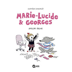 Marie-Lucide et Georges Tome 01: Marie-Lucide et Georges