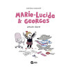 Marie-Lucide et Georges Tome 01: Marie-Lucide et Georges