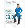 Partie pour la gloire - Quelle belle victoire que de réussir à...