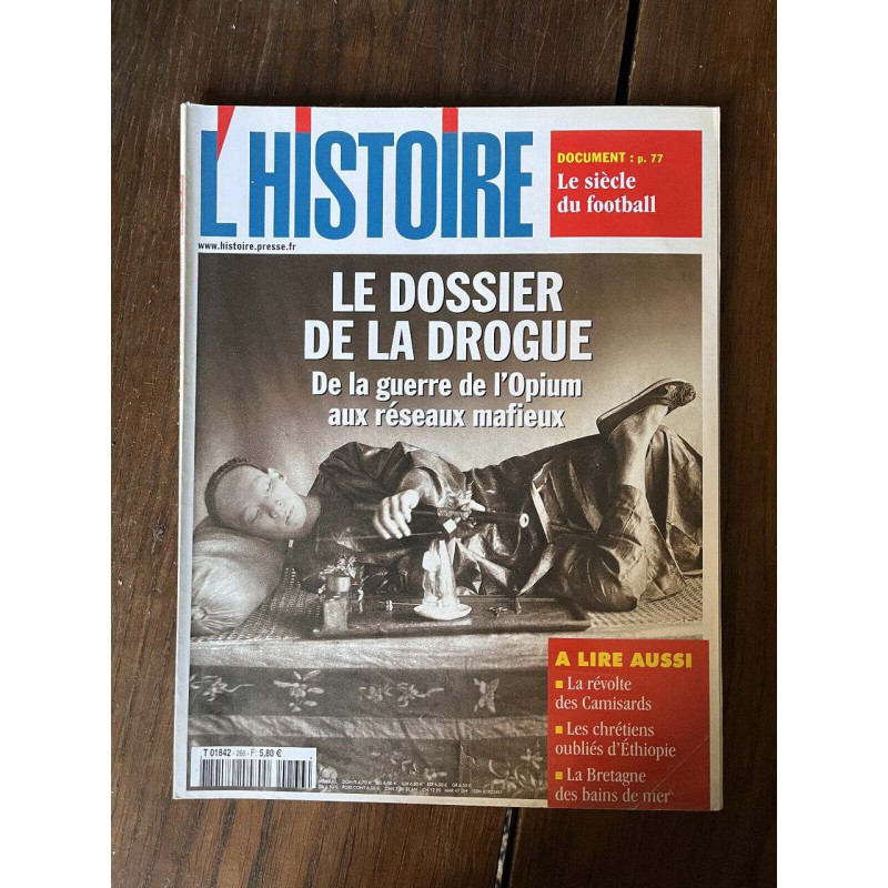 L'Histoire N266 Le dossier de la drogue