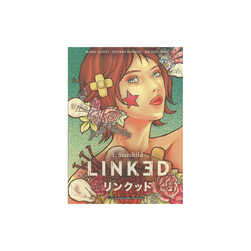 Linked Tome 1 : Starchild