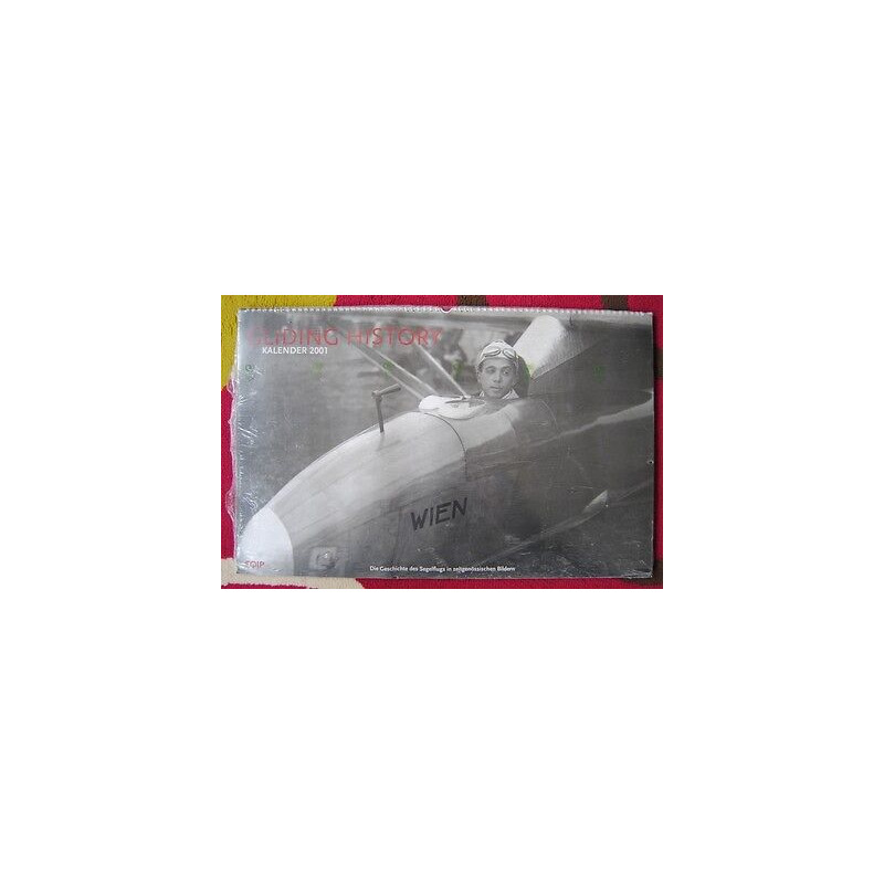 GLIDING HISTORY Kalender Calendrier Aviation Geschichte des Segelflugs