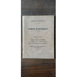 Paroisse De Chatel-Guyon - Jubilé Paroissial par Mns L'Abbe Louis...