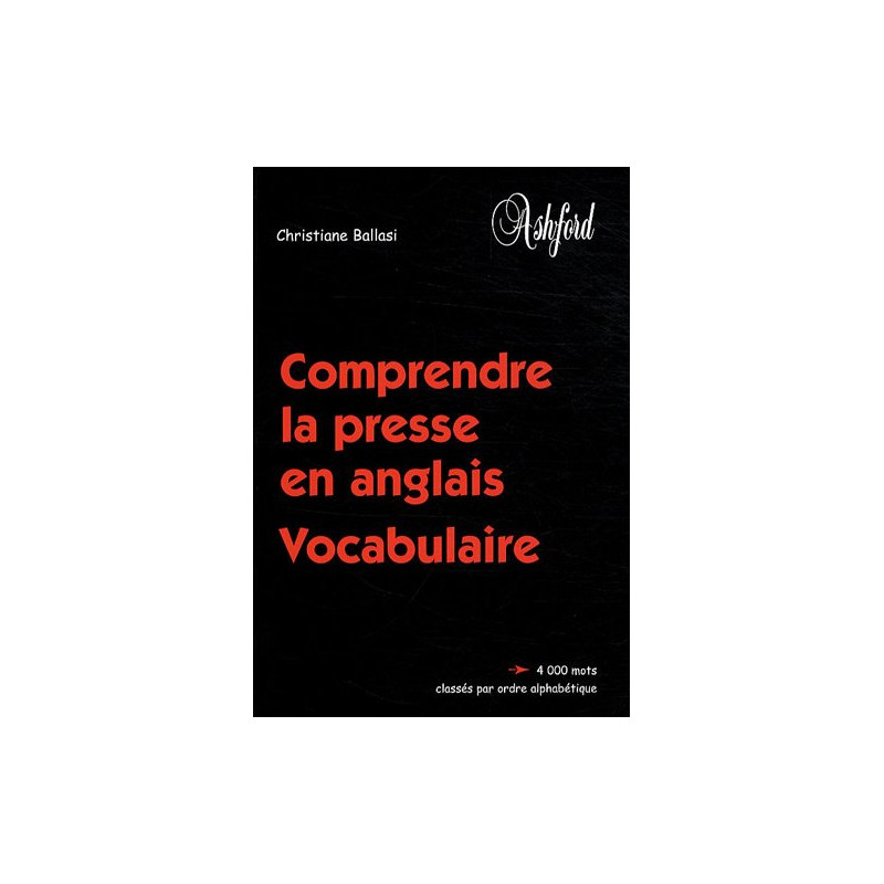 Comprendre la presse en anglais : Vocabulaire