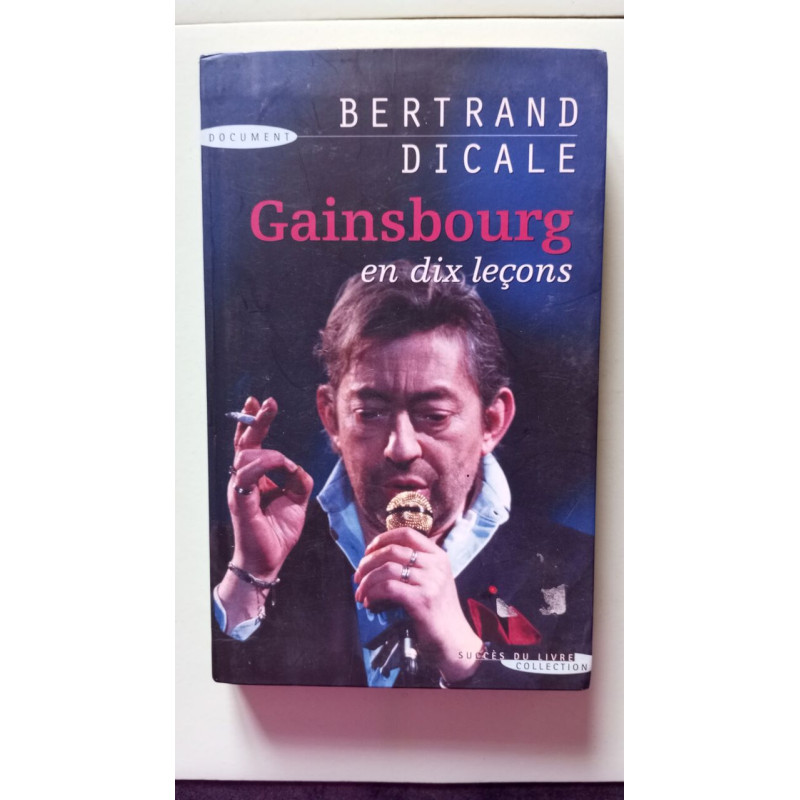 Gainsbourg en dix leçons