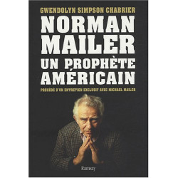 Norman Mailer : un prophète américain