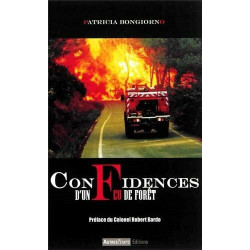 Confidences d'un feu de forêt