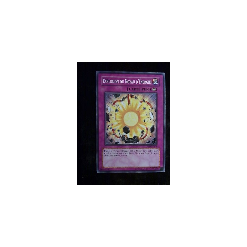 Explosion du Noyau d'Energie ANPR-FR074 Yu-Gi-Oh