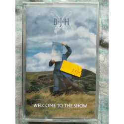 BJH Welcome to the show Cassette Audio-K7 NEUVE SOUS BLISTER