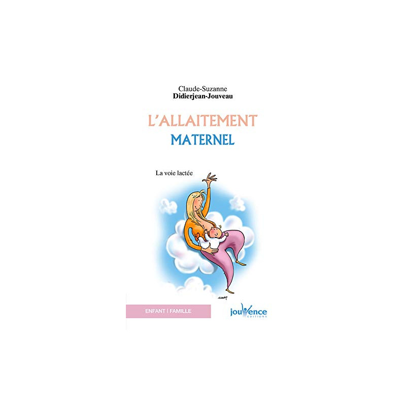 L'allaitement maternel