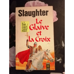 Le glaive et la croix