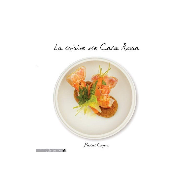 La cuisine de Cala Rossa