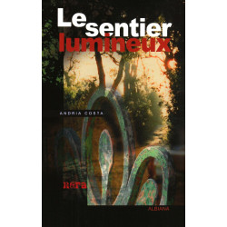Le sentier lumineux