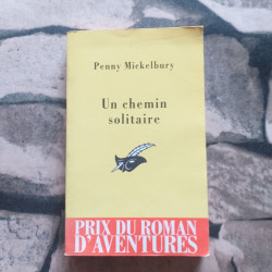 Un chemin solitaire