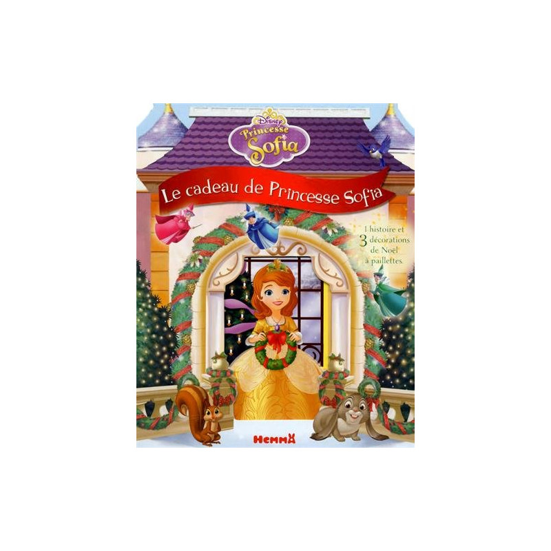Disney - Princesse Sofia - Le cadeau de Sofia
