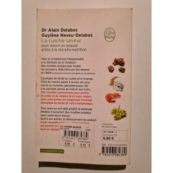 La cuisine saveur : Pour mincir en beauté grâce à la morpho-nutrition