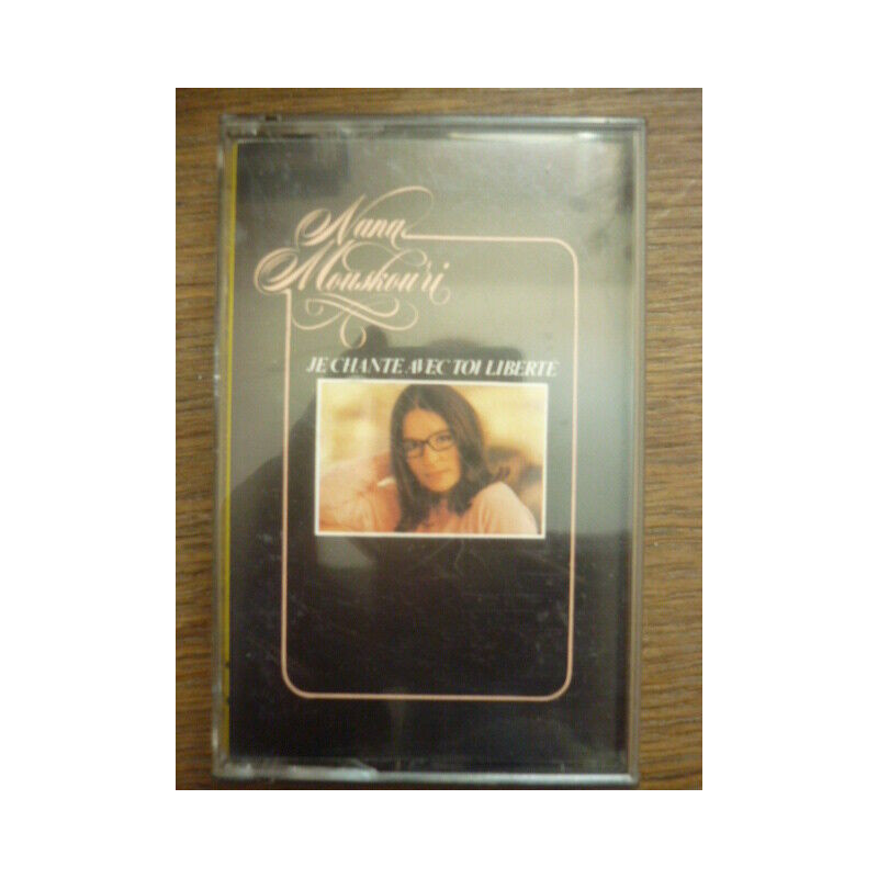 Nana Mouskouri Je chante avec toi liberté Cassette Philips 7199 295