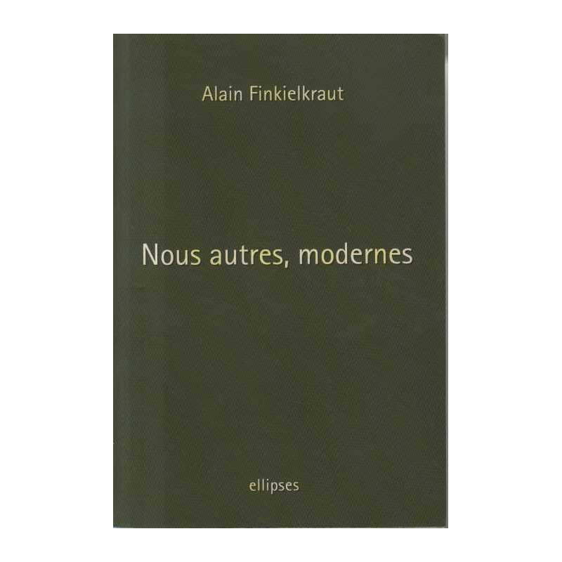 Nous autres modernes : Quatre leçons