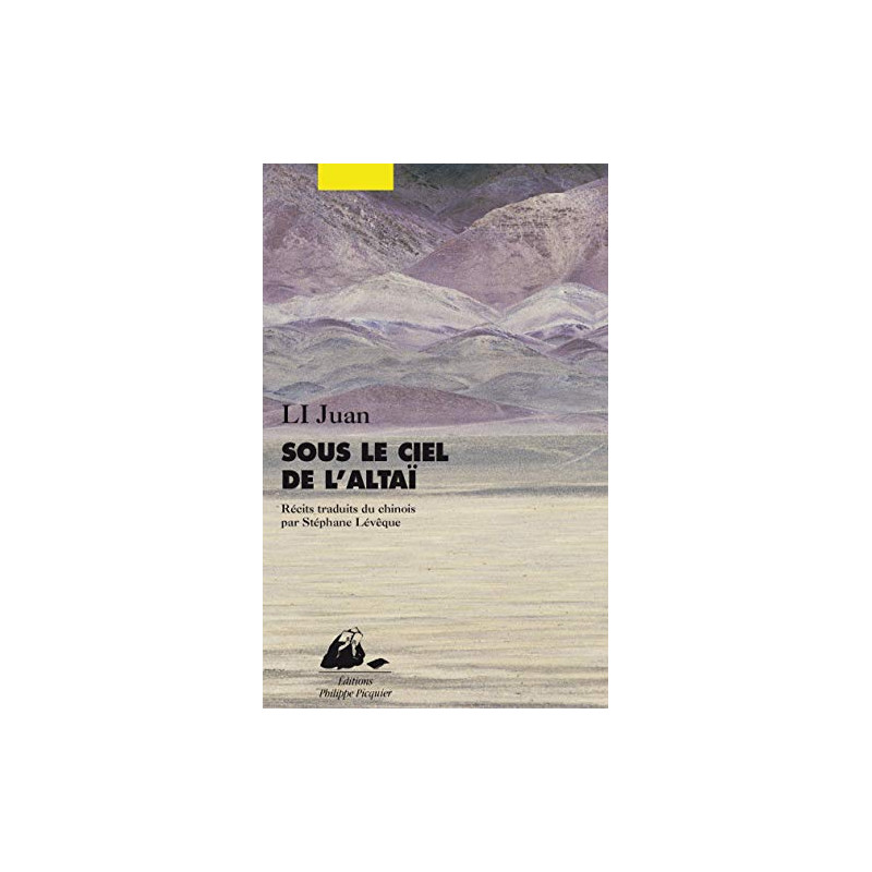 Sous le ciel de l'Altaï Sous le ciel de l'Altaï