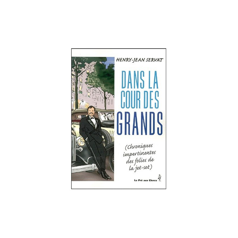 Dans la cour des grands