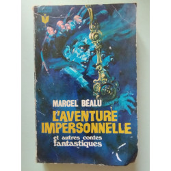 L'aventure impersonnelle et autres contes fantastiques