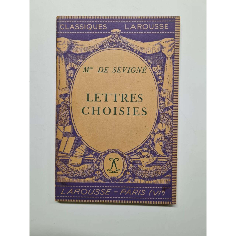Mme de Sévigné lettres choisies