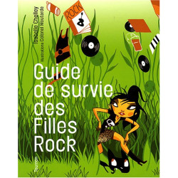 Guide de survie des Filles Rock