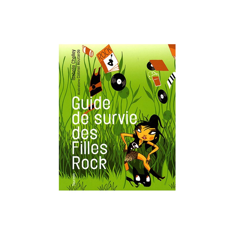 Guide de survie des Filles Rock