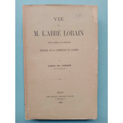 Vie de m l'Abbé Lorain l'Abbé ch Lorain dijon