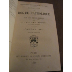 Monsabré Exposition du Dogme catholiquevie de jésus christ Carême