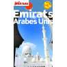 Guide Emirats Arabes Unis 2016 Petit Futé