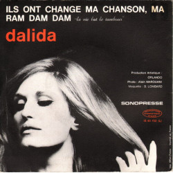 Ils Ont Changé Ma Chanson Ma / Ram Dam Dam