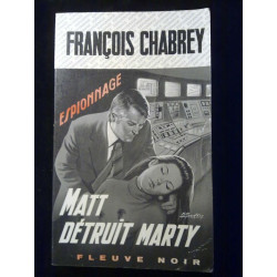 Matt détruit marty Fleuve Noir Espionnage n1254