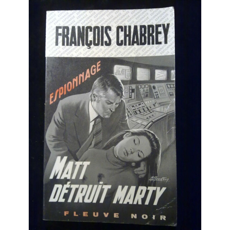 Matt détruit marty Fleuve Noir Espionnage n1254