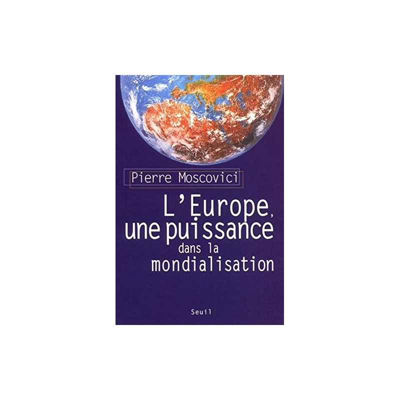 L'Europe une puissance dans la mondialisation