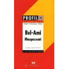 'bel-ami' (1885) Maupassant. Résumé Personnages Thèmes