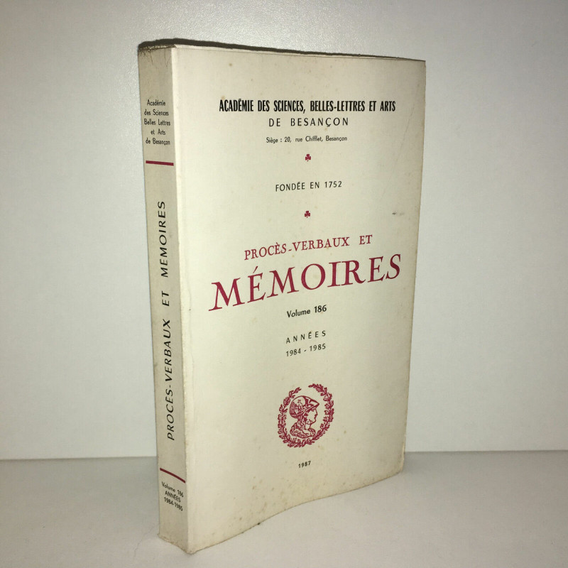 Académie de PROCES VERBAUX ET MEMOIRES 1984 1985 vol 186 1987