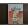Poly Superstar