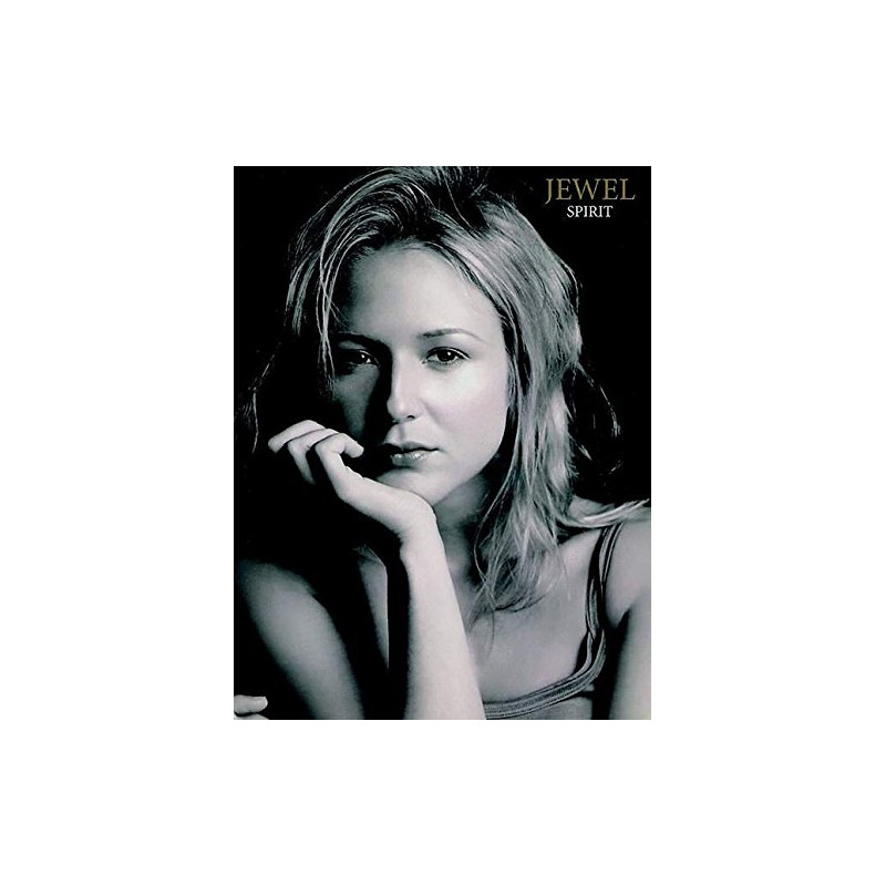 Jewel Spirit: Guitar Songbook Edition Jewel Spirit: Guitar Songbook Edition