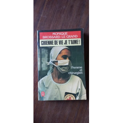 Le Grand Chienne de vie je t'aime Le Livre de poche