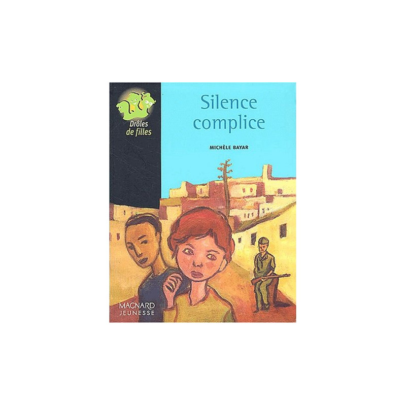 Silence complice