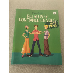 Retrouvez confiance en vous