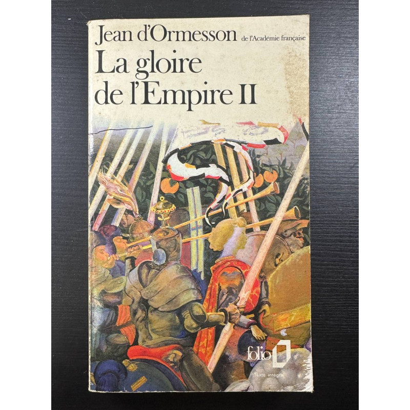 La gloire de l'Empire II