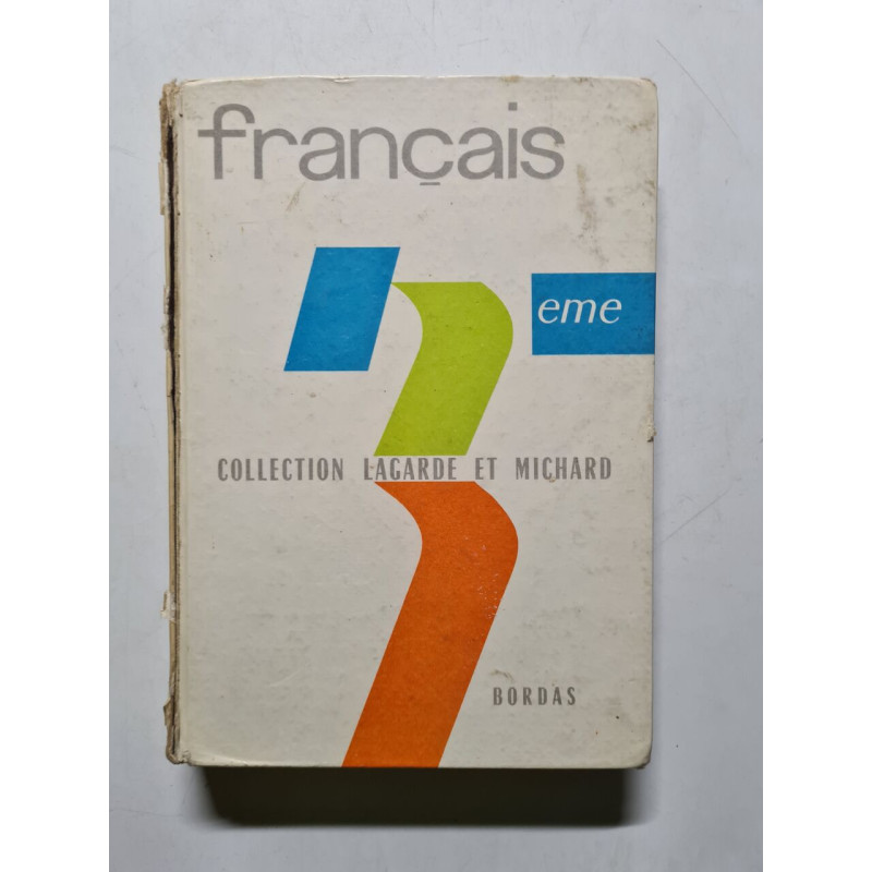 Français eme collection lagard et michard - 1962