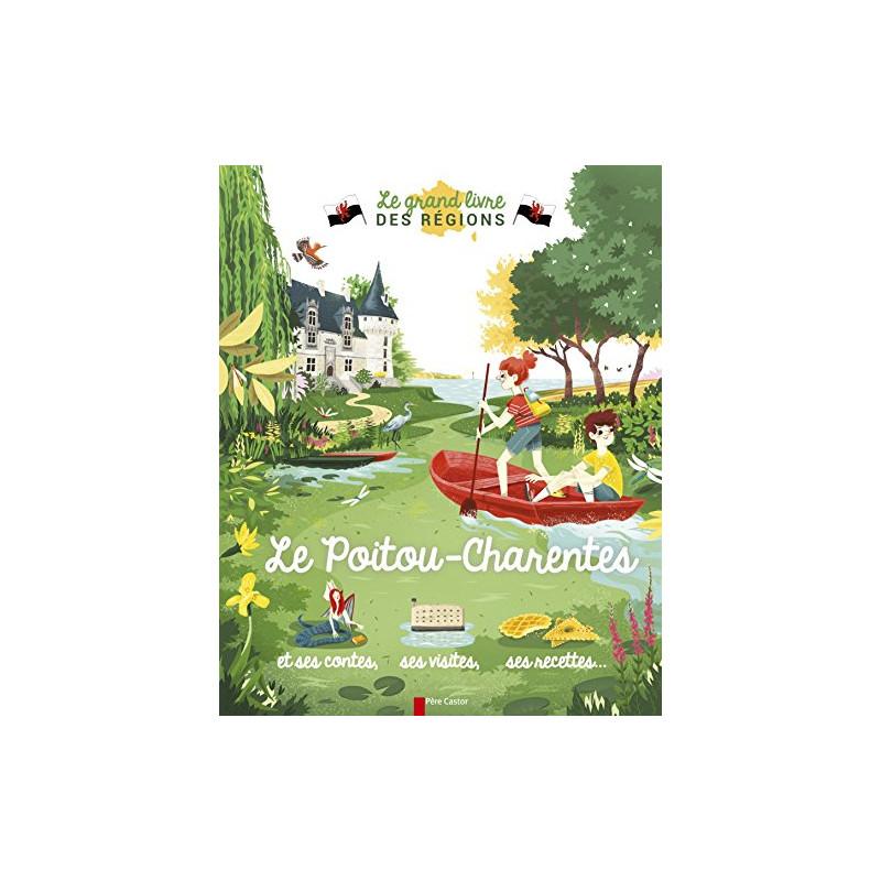 Le Poitou-Charentes