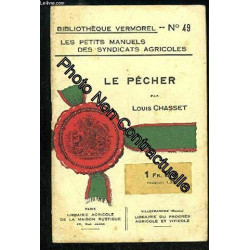 LE PECHER - BIBLIOTHEQUE VERMOREL N° 49