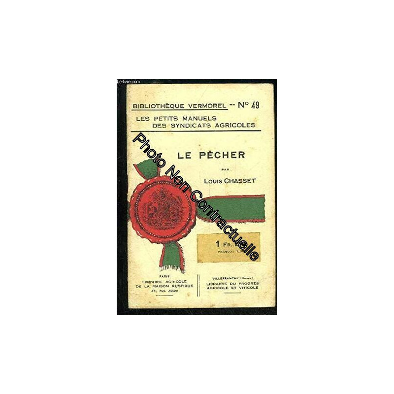 LE PECHER - BIBLIOTHEQUE VERMOREL N° 49