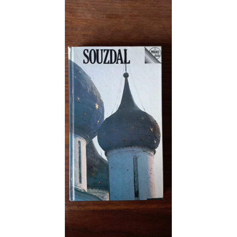 Alexandre Milovski souzdal guide Editions Du Progres moscou