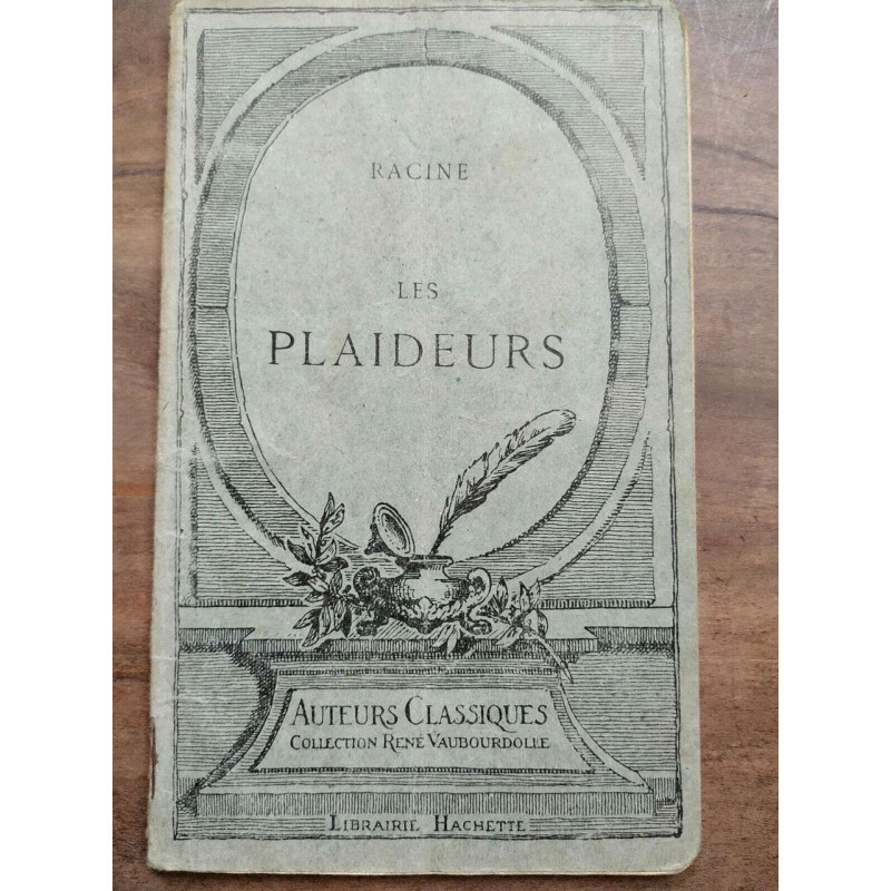 racine Les Plaideurs Auteurs classiques Librairie hachette